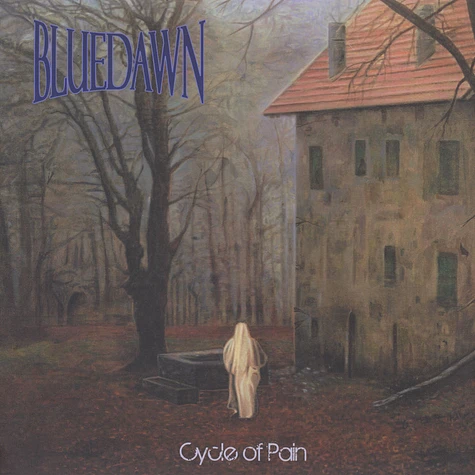 Blue Dawn - Cycle Of Pain
