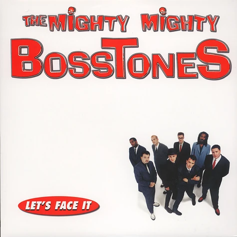 The Mighty Mighty Bosstones - Let's Face It Black Vinyl Edition