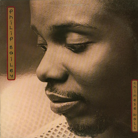 Philip Bailey - Chinese Wall