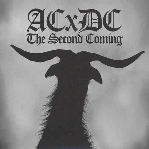 ACXDC - He Had It Coming / second Coming