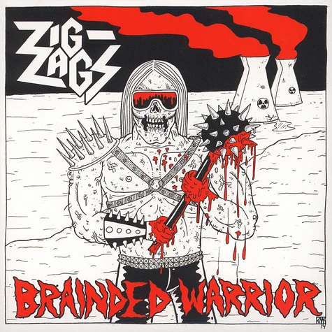 Zig Zags - Brainded Warrior / So Stoned