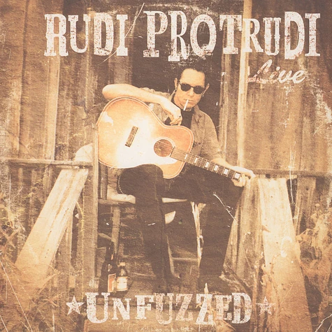 Rudi Protrudi Unfuzzed - Live