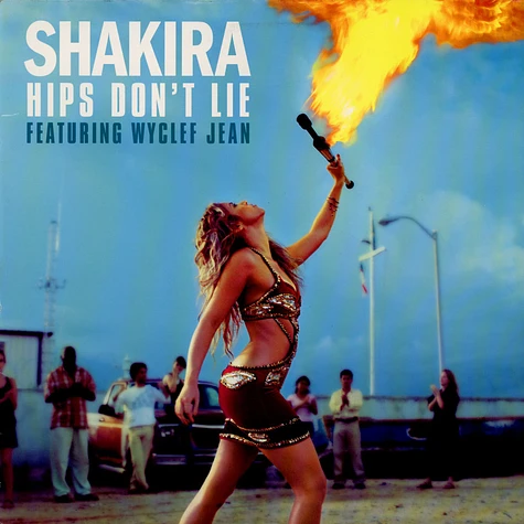 Shakira Featuring Wyclef Jean - Hips Don't Lie