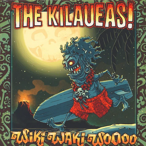 The Kilaueas - Wiki Waki Woooo