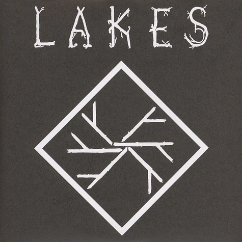 Lakes - Carved Remains / A Face In The Ash