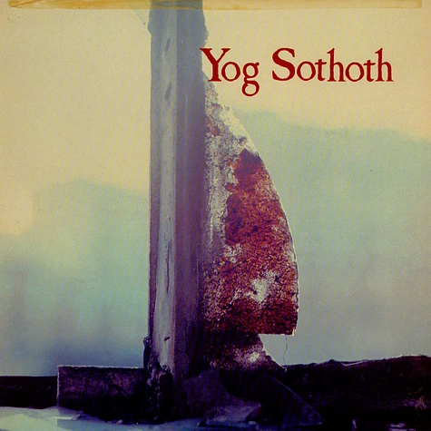 Yog Sothoth - Yog Sothoth