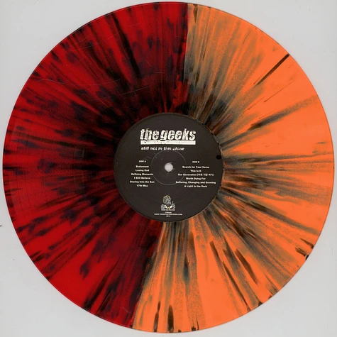 Geeks - Still Not In This Alone Splattered Vinyl Edition