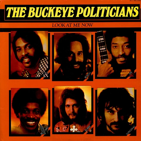 Buckeye Politicians - Look At Me Now