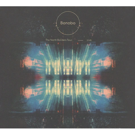 Bonobo - The North Borders Tour - Live