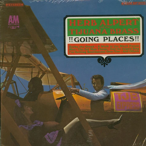 Herb Alpert & The Tijuana Brass - !!Going Places!!