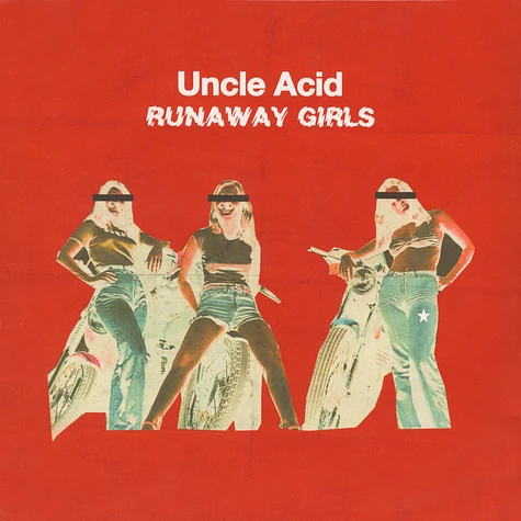 Uncle Acid & The Deadbeats - Runaway Girls