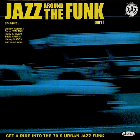 V.A. - Jazz Around The Funk Part 1