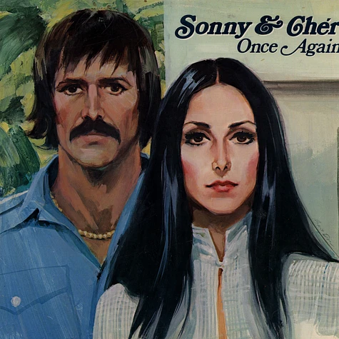 Sonny And Cher - Once Again