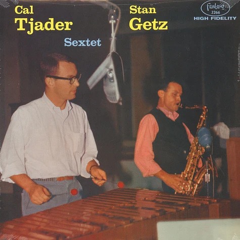 Stan Getz & Cal Tjader - Stan Getz & Cal Tjader Sextet