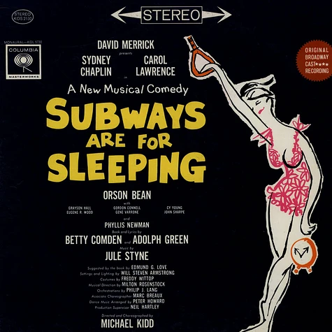 Jule Styne , Lyrics By Betty Comden And Adolph Green / Featuring Sydney Chaplin, Carol Lawrence, Orson Bean , Presented By David Merrick - Subways Are For Sleeping (Original Broadway Cast Recording)
