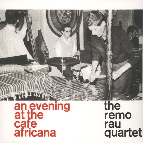 The Remo Rau Quartet - At The Cafe Africana