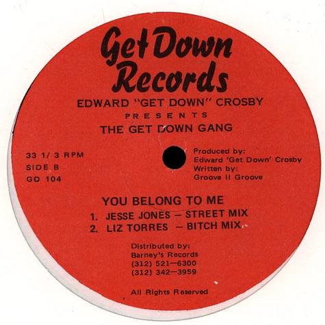 Edward Crosby Presents The Get Down Gang - You Belong To Me