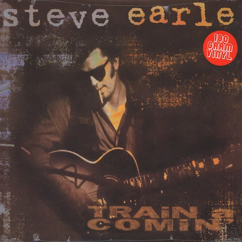 Steve Earle - Train A Comin