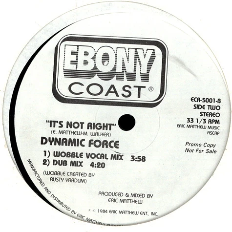 Dynamic Force - It's Not Right
