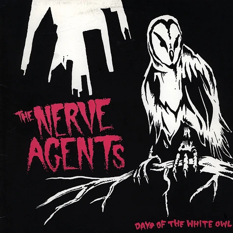 The Nerve Agents - Days Of The White Owl
