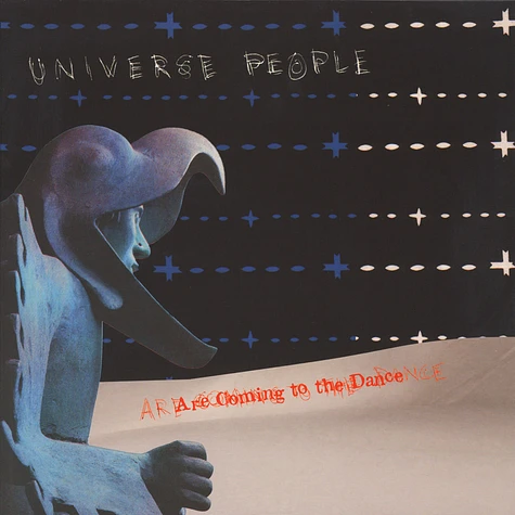 Universe People - Are Coming To The Dance