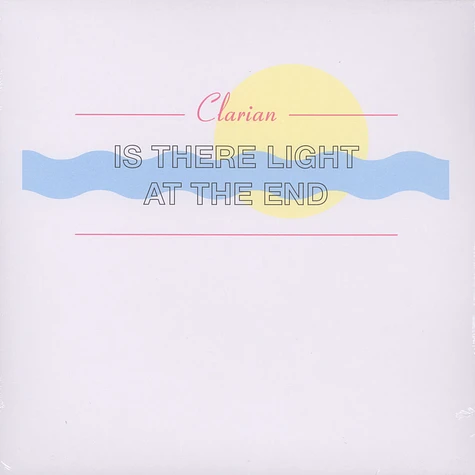 Clarian - Is There Light At The End