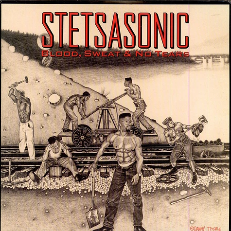 Stetsasonic - Blood, Sweet & No Tears