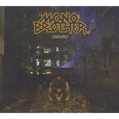 Monobrother - Unguru
