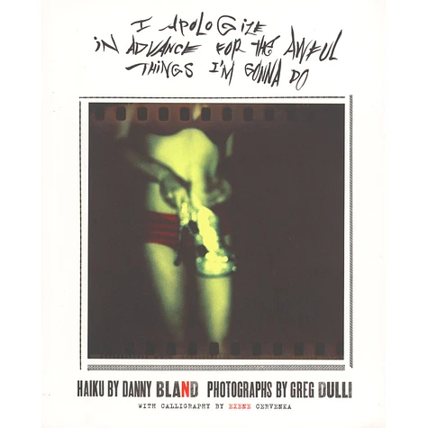 Danny Bland & Gregg Gulli - I Apologize In Advance For All The Awful Thing I'm Gonna Do