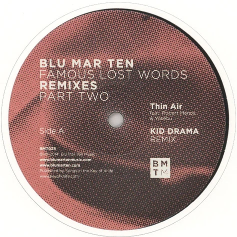 Blu Mar Ten - Famous Lost Words Remixes Part 2