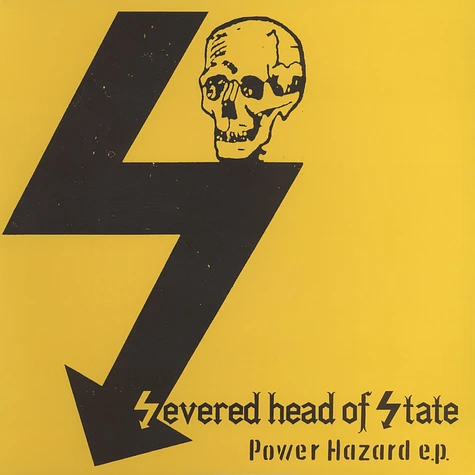 Severed Head Of State - Power Hazard