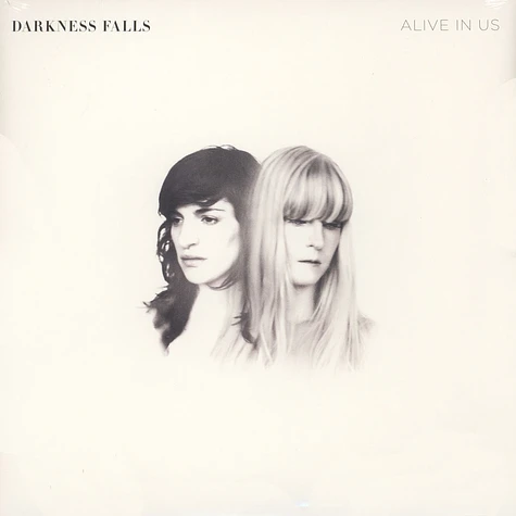 Darkness Falls - Alive In Us