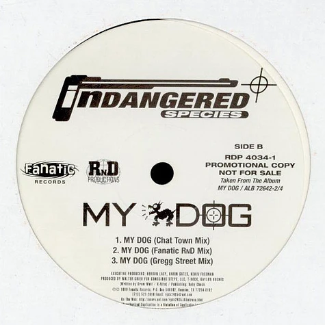 Indangered Species - My Dog