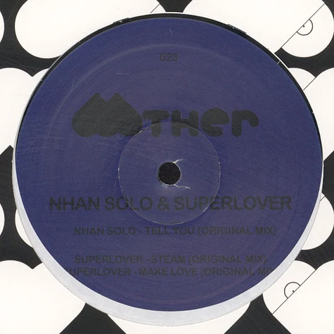 Nhan Solo & Superlover - Tell You
