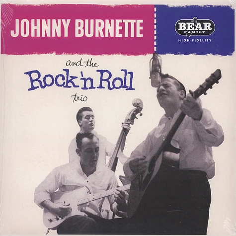 Johnny Burnette - Johnny Burnette & The Rock'N'Roll Trio