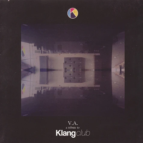 V.A. - A Tribute To Klang Club