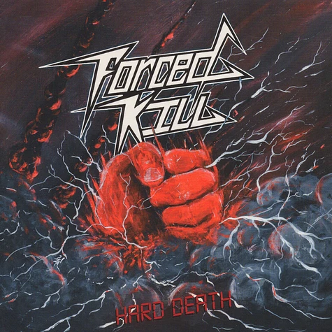 Forced Kill - Hard Death