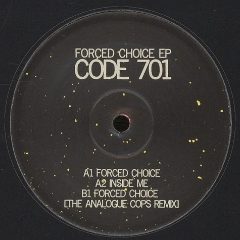 Code 701 - Forced Choice EP