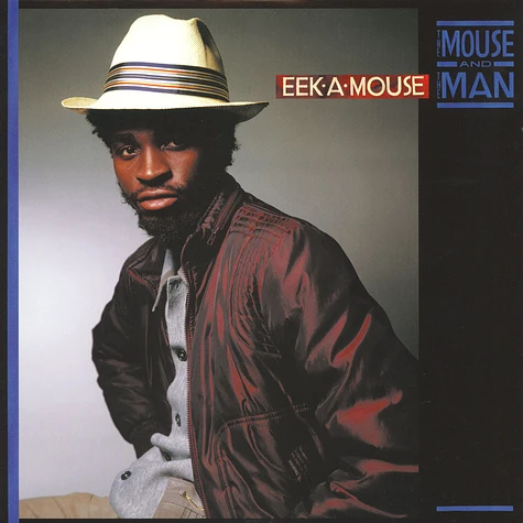 Eek-A-Mouse - The Mouse & The Man