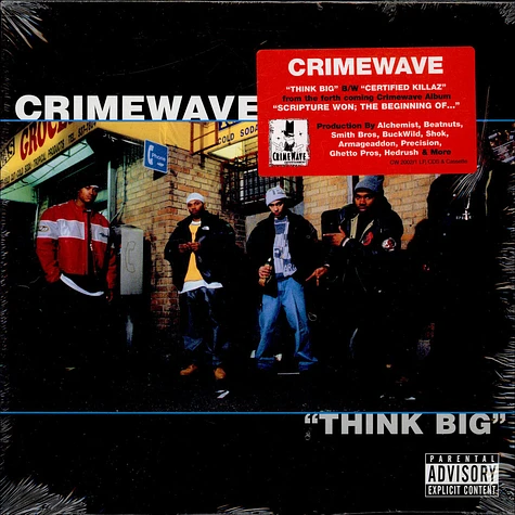 Crime Wave - Think Big / Certified Killaz