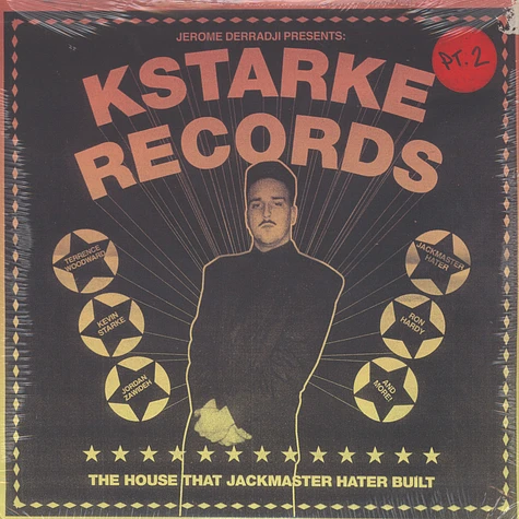 V.A. - Jerome Derradji Presents: Kstarke Records The House That Jackmaster Hater Built Part 2