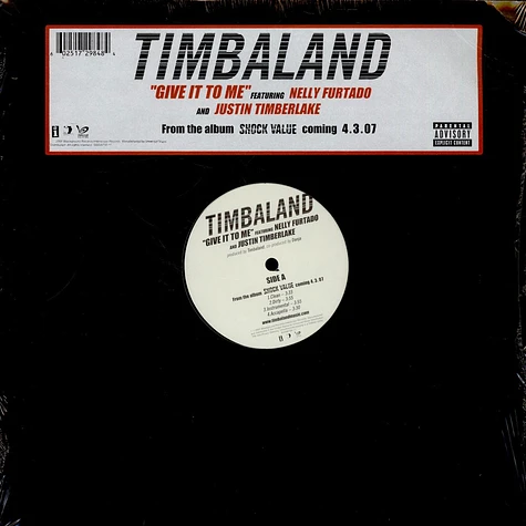 Timbaland Featuring Nelly Furtado And Justin Timberlake - Give It To Me