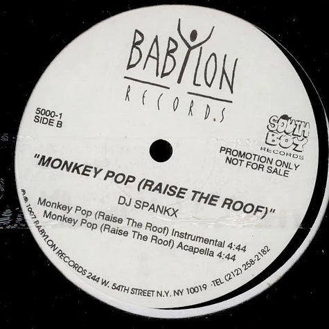 DJ Spankx - Monkey Pop (Raise The Roof)