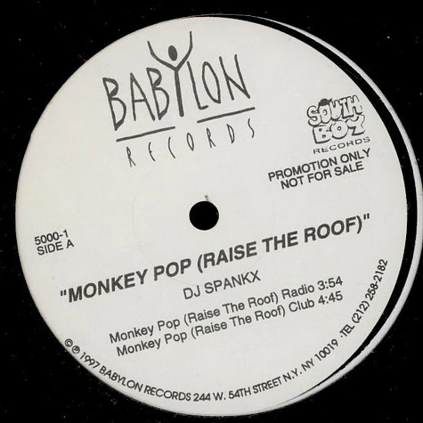 DJ Spankx - Monkey Pop (Raise The Roof)