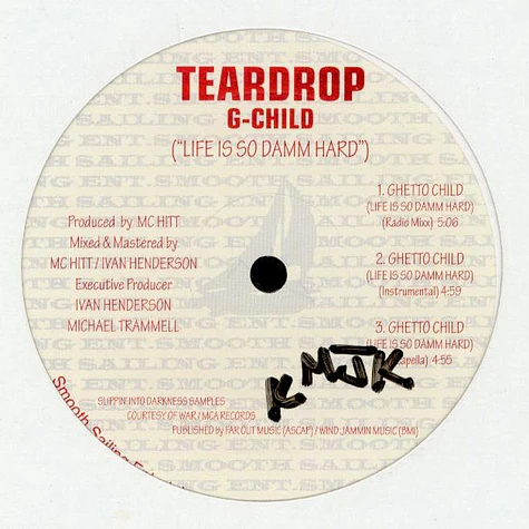 Teardrop - G-Child (Life Is So Damm Hard)