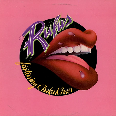 Rufus & Chaka Khan - Rufus Featuring Chaka Khan