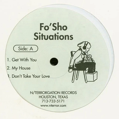 Fo Sho - Situations