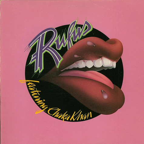 Rufus & Chaka Khan - Rufus Featuring Chaka Khan