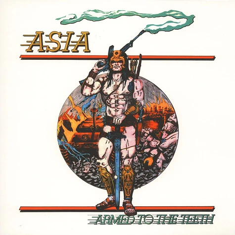 Asia - Armed To The Teeth