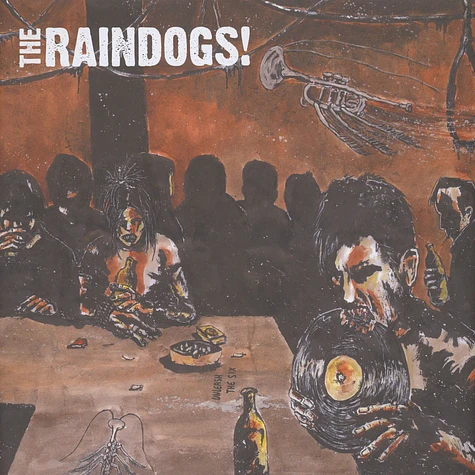 Raindogs! - Unleash The Six
